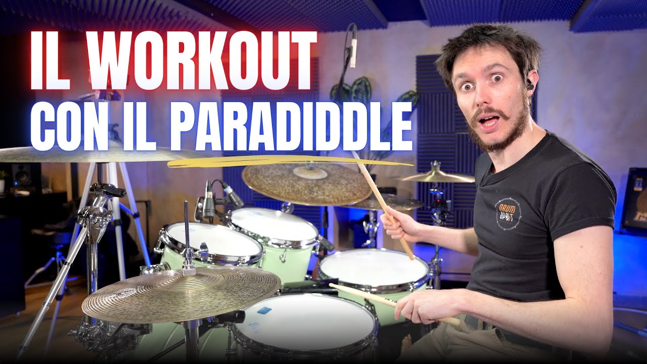 Il WORKOUT DEFINITIVO con il PARADIDDLE | TUTORIAL per BATTERISTI