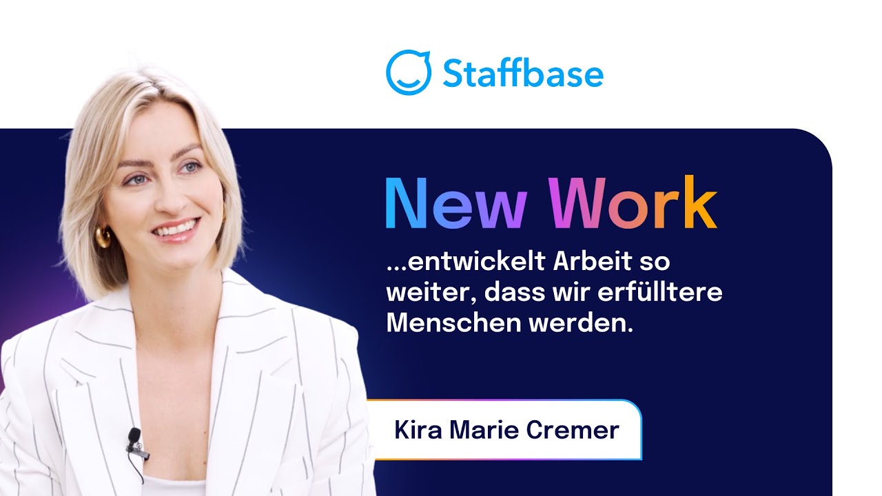 Kira Marie Cremer &uuml;ber New Work und die Rolle der internen Kommunikation im Kulturwandel
