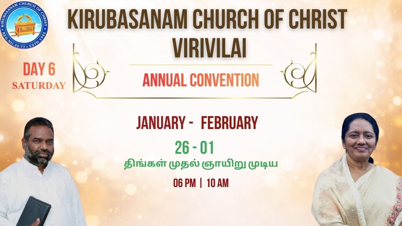 DAY 6 Mor, VIRIVILAI KIRUBASANAM PR. JOHN PAUL PR. STEPHEN ARULRAJ SIS. JEYARANI ANDREWS PR. S. YOBU