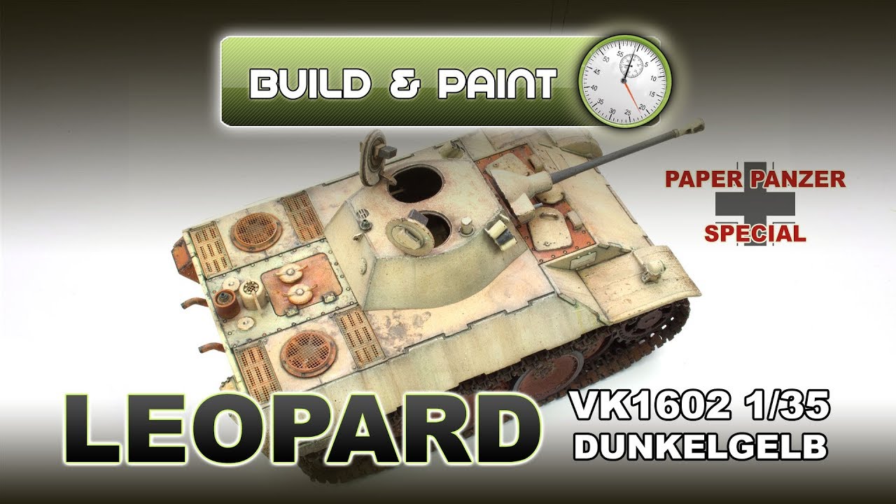 PAINTING & WEATHERING GERMAN TANKS - HOBBY BOSS  LEOPARD VK1602 IN DUNKELGELB - LIFECOLOR ACRYLICS