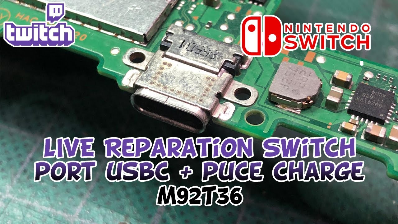Live Réparation Switch port usbc plus puce charge M92T36