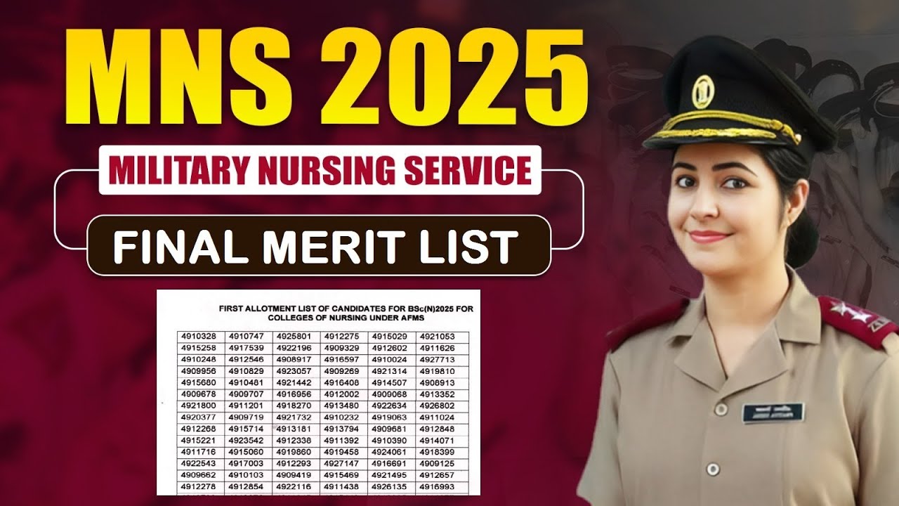 MNS (Military Nursing Service) 2025 Final Merit List | Documents for Joining | Online MNS Coaching
