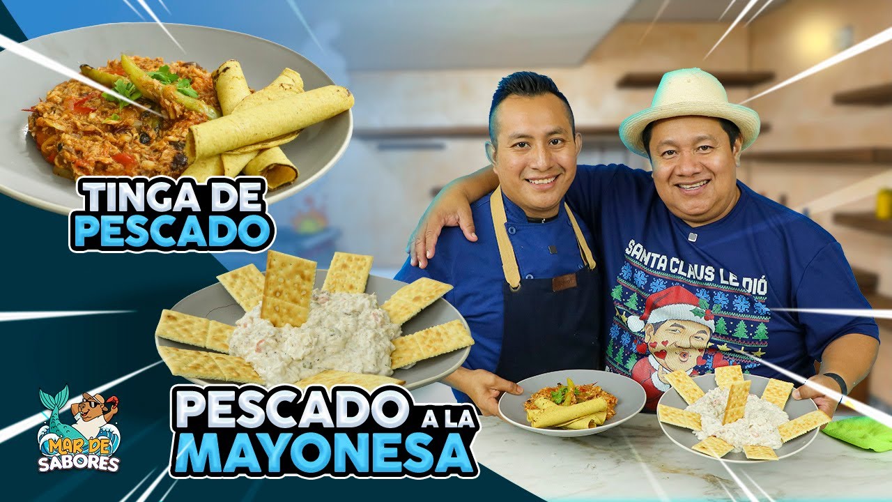 TINGA DE PESCADO Y PESCADO A LA MAYONESA