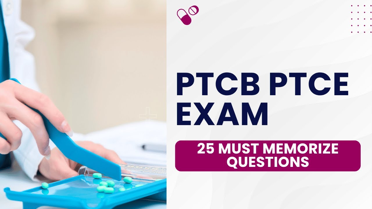 PTCB PTCE Pharmacy Technician Exam - Order Entry & Processing (25 Must Memorize Questions)