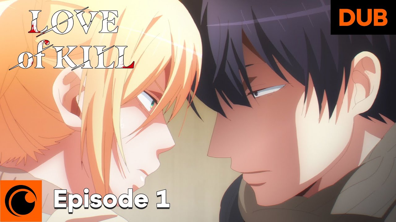 Love of Kill Episode 1 English Dub | WHAT'S YOUR NAME?