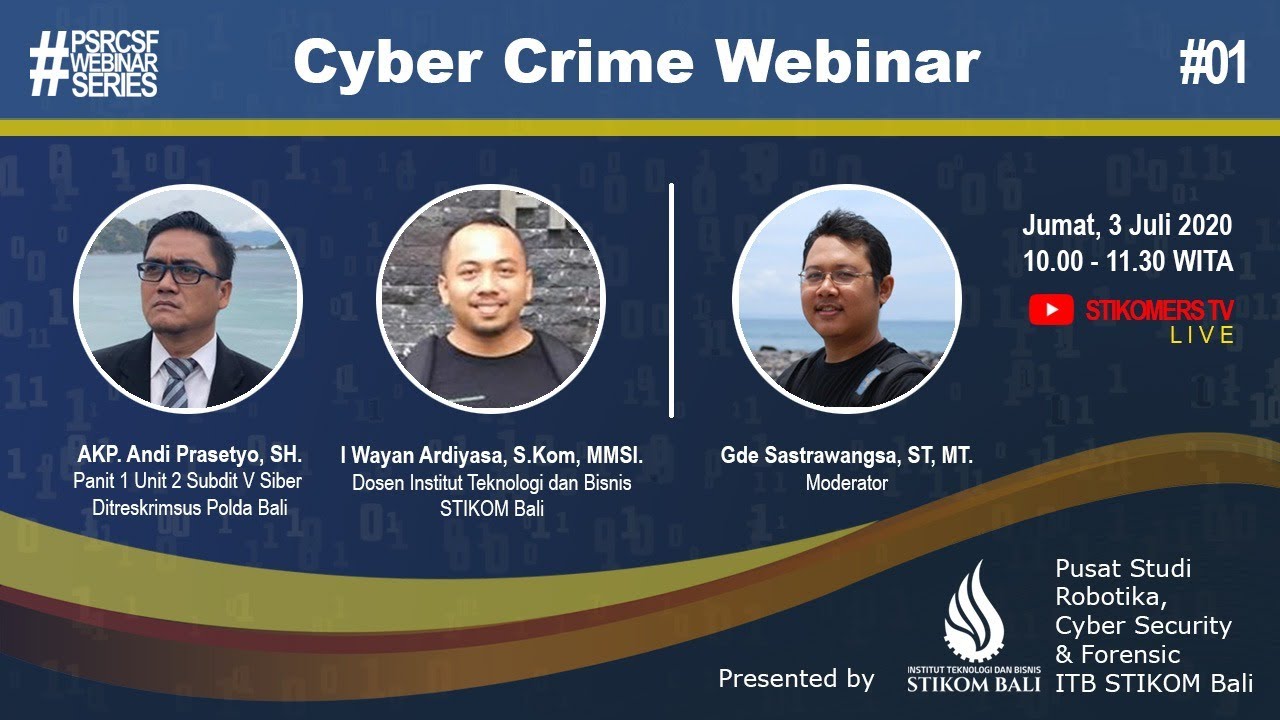 CYBER SECURITY WEBINAR - ITB STIKOM BALI