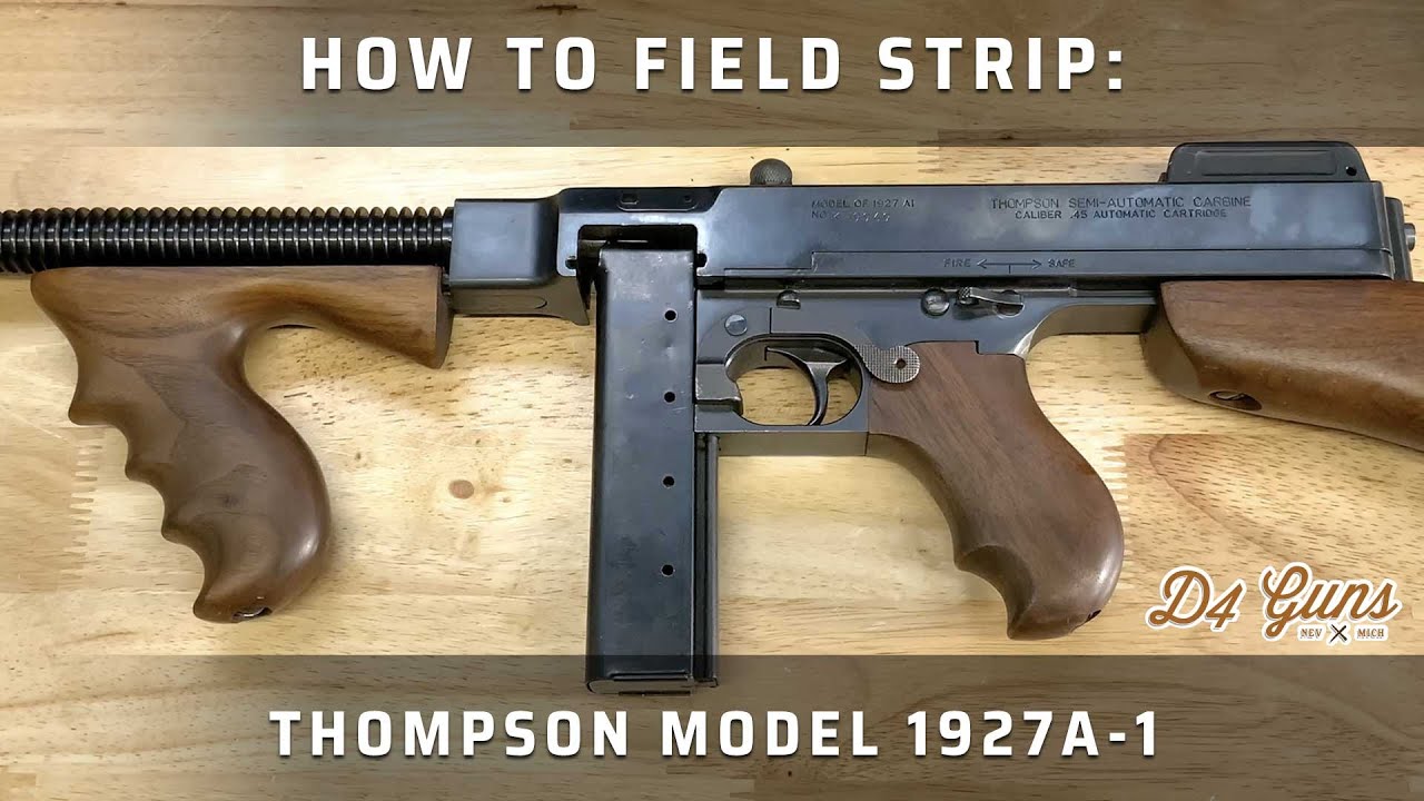 Хотите узнать, как разобрать пистолет-пулемет Thompson Model 1927A-1 в полевых условиях?