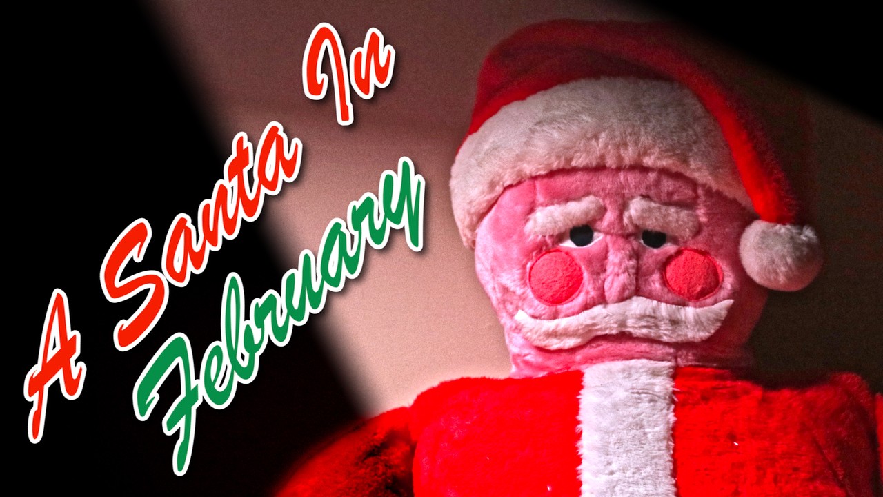 A SANTA IN FEBRUARY | Official Short Film