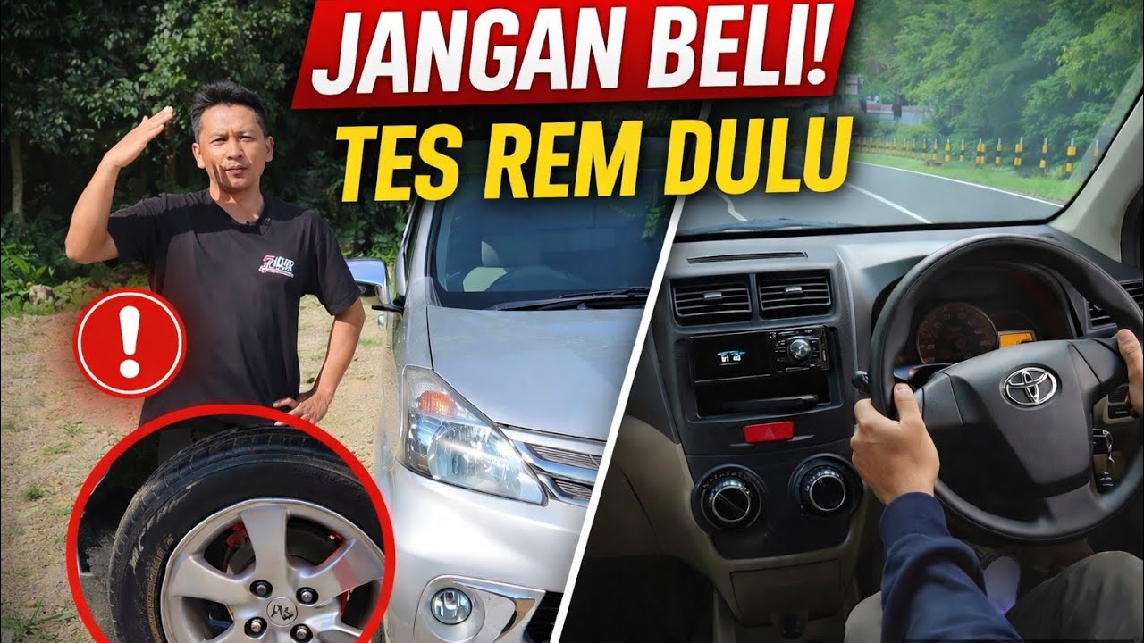 JANGAN BELI AVANZA SEBELUM LIHAT VIDEO INI ! TES REM DAN RESIKO  BLONG..!!