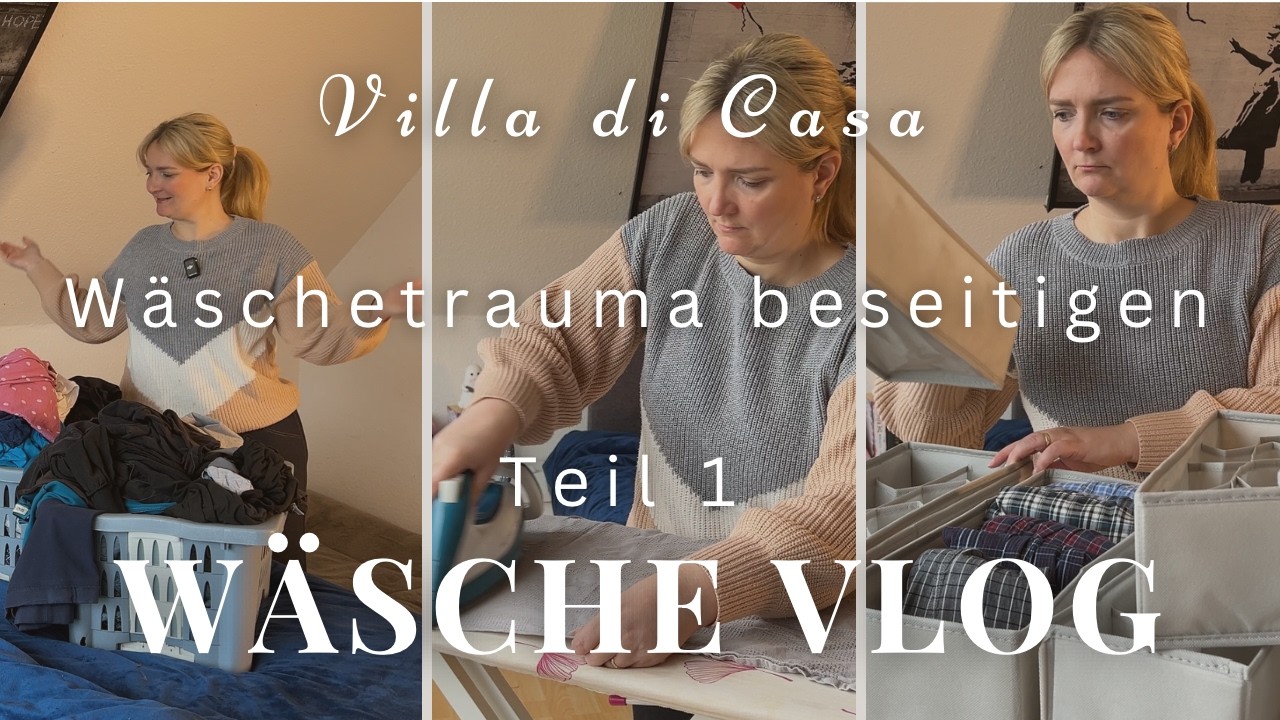 Wäsche Vlog Teil 1 |  Wäschetrauma beseitigen | Cleaningmotivation | Villa_di_Casa
