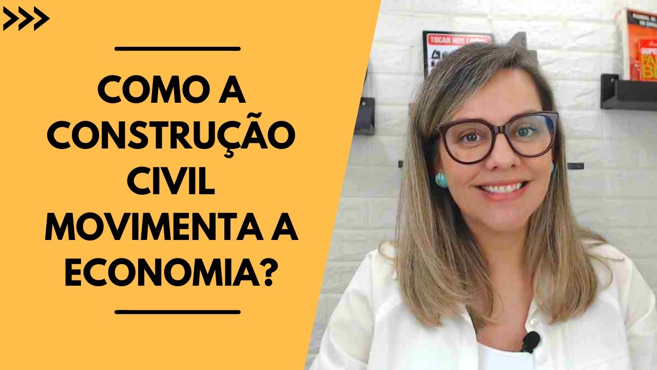 Como a construção civil movimenta a economia