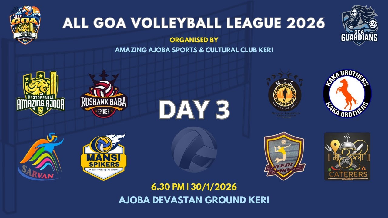 🔴 LIVE | All Goa Volleyball League 2026 | Day 3 | Ajoba Devastan Ground, Keri