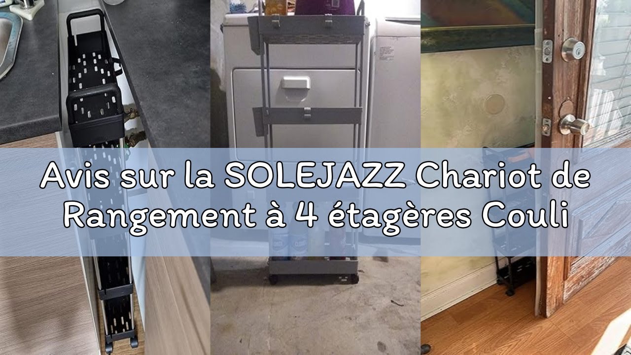 Avis sur la SOLEJAZZ Chariot de Rangement &agrave; 4 &eacute;tag&egrave;res Coulissant et Coulissant Chariot de Rangement
