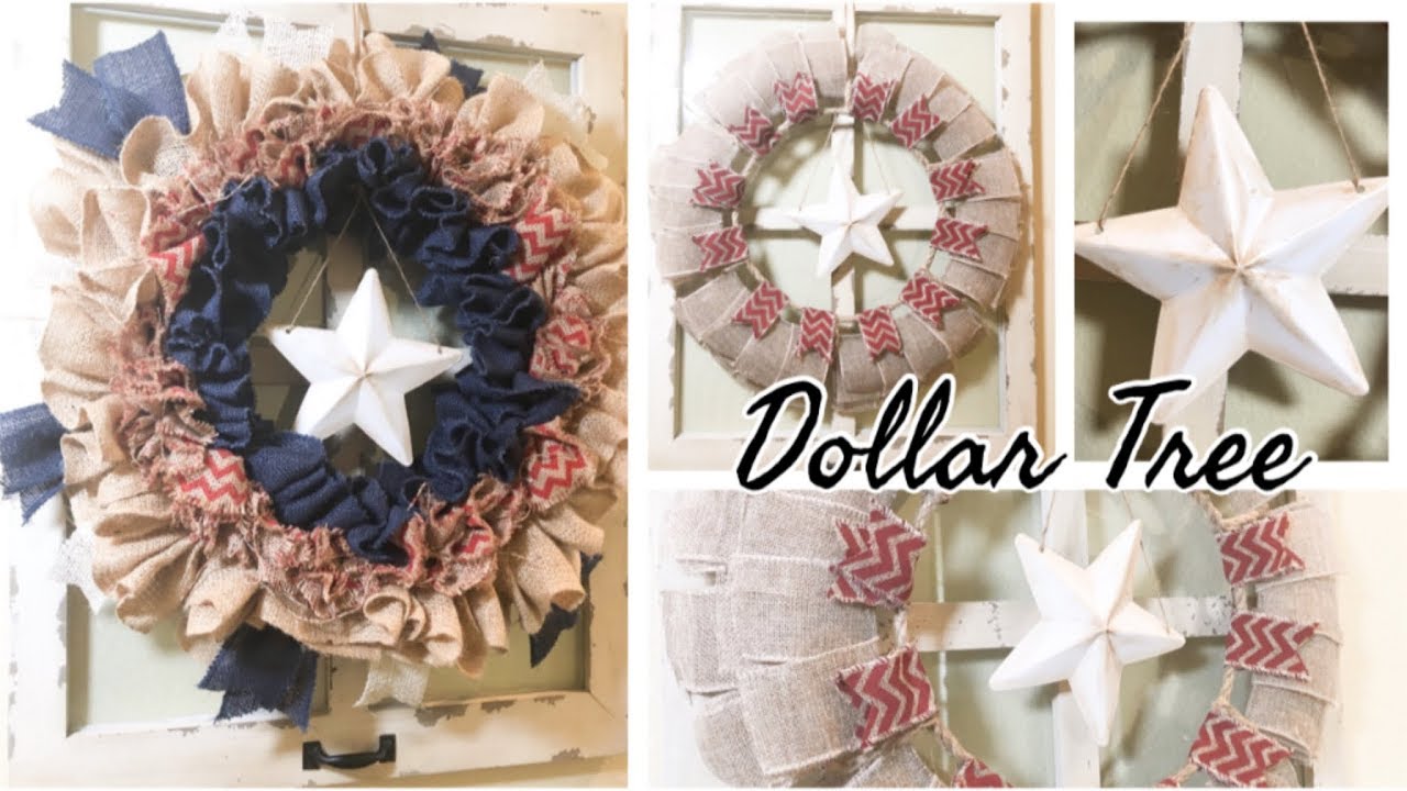 4TH OF JULY DIY DECOR | DOLLAR TREE DIY | BURLAP WREATH