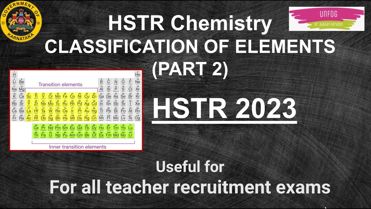 HSTR chemistry in English : Classification of elements (part 2) #newvideo #karnataka  #hstr2023