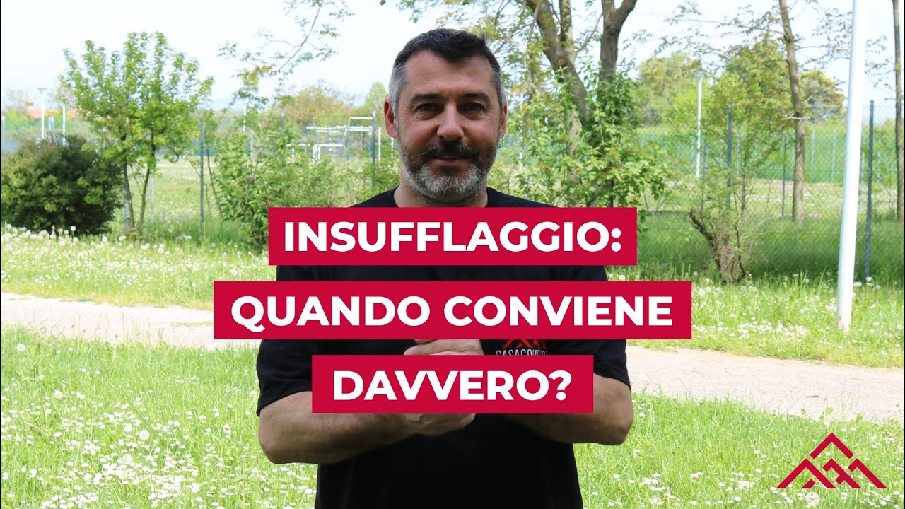 Insufflaggio: quando conviene davvero?