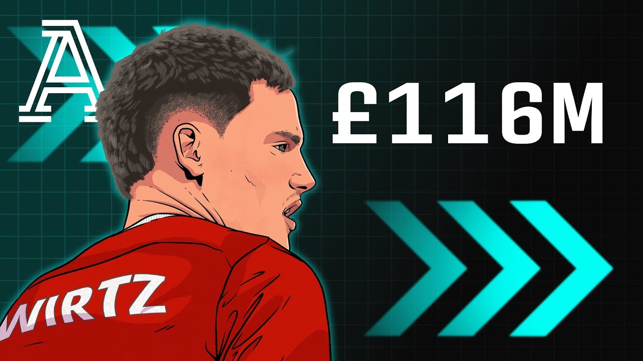 Why did Liverpool spend &pound;116m on Florian Wirtz?