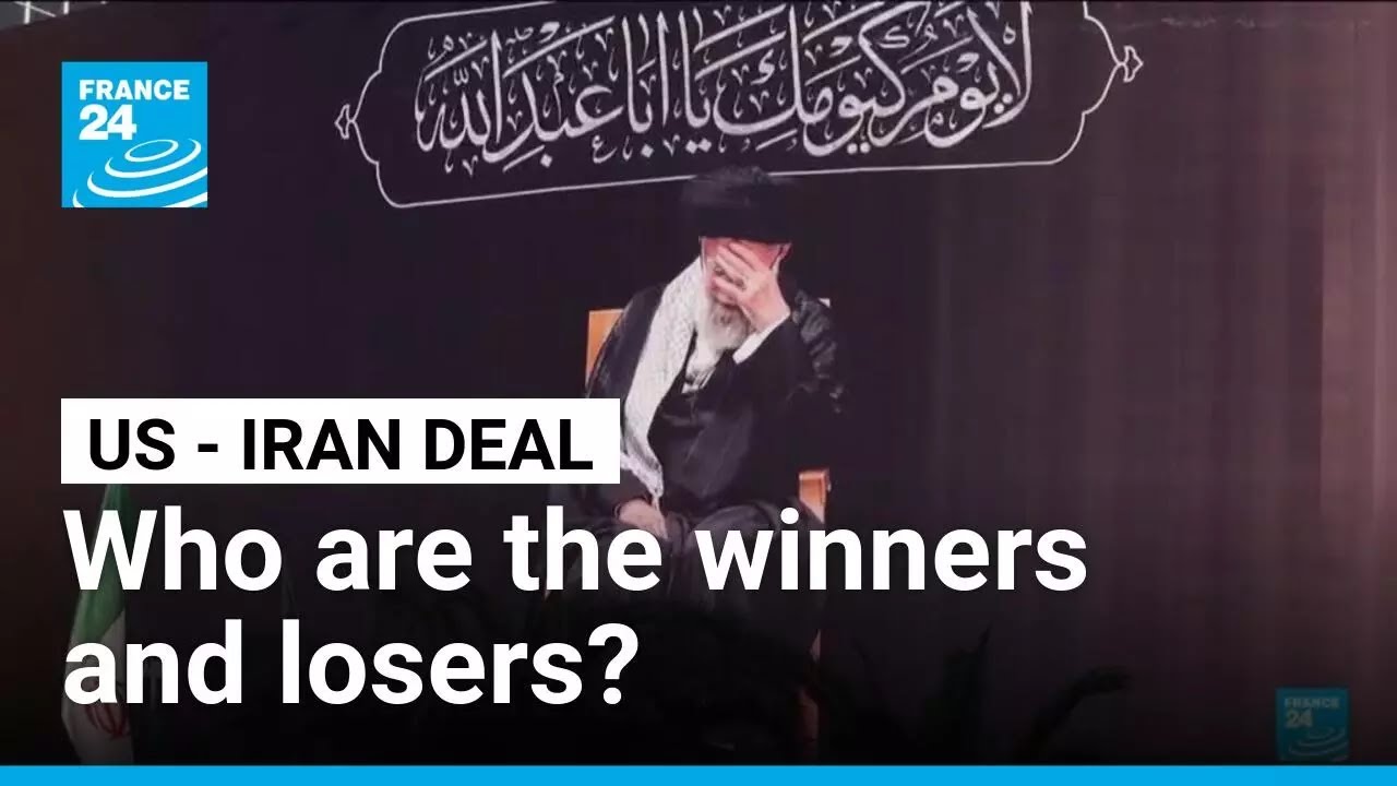 Who are the winners and losers of the US-Iran deal? &bull; FRANCE 24 English