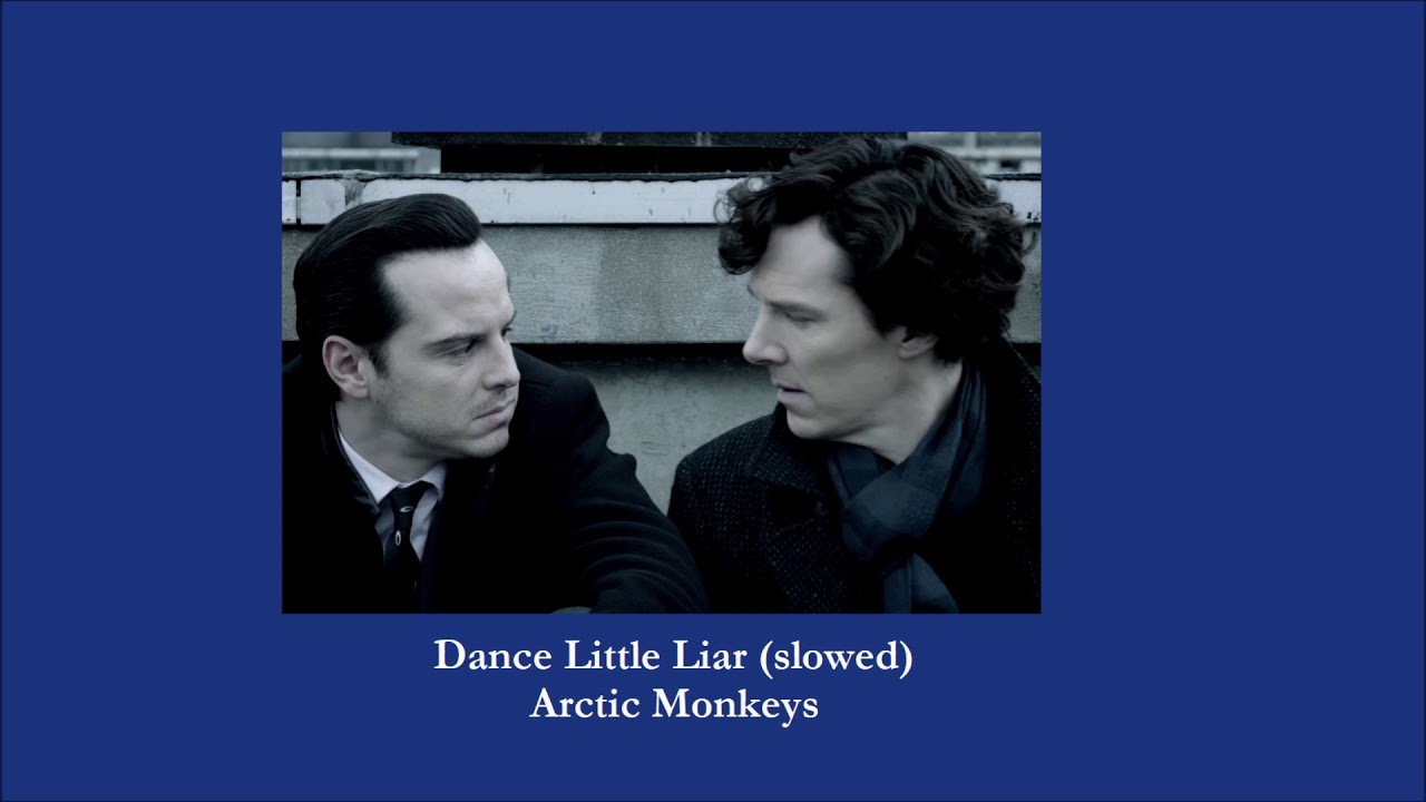 Arctic Monkeys - Dance Little Liar (slowed)