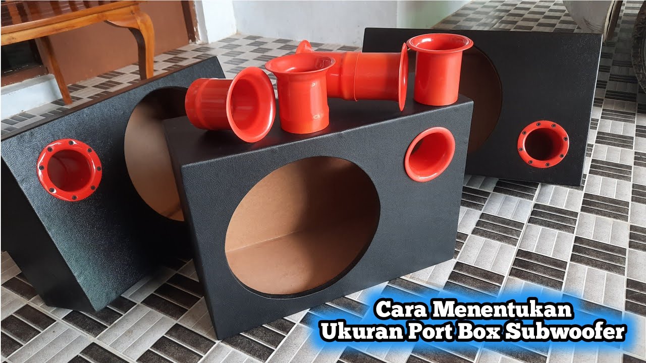 Cara Menentukan Ukuran Port atau Lubang Angin untuk Box Subwoofer | KLINIK OTOMOTIF
