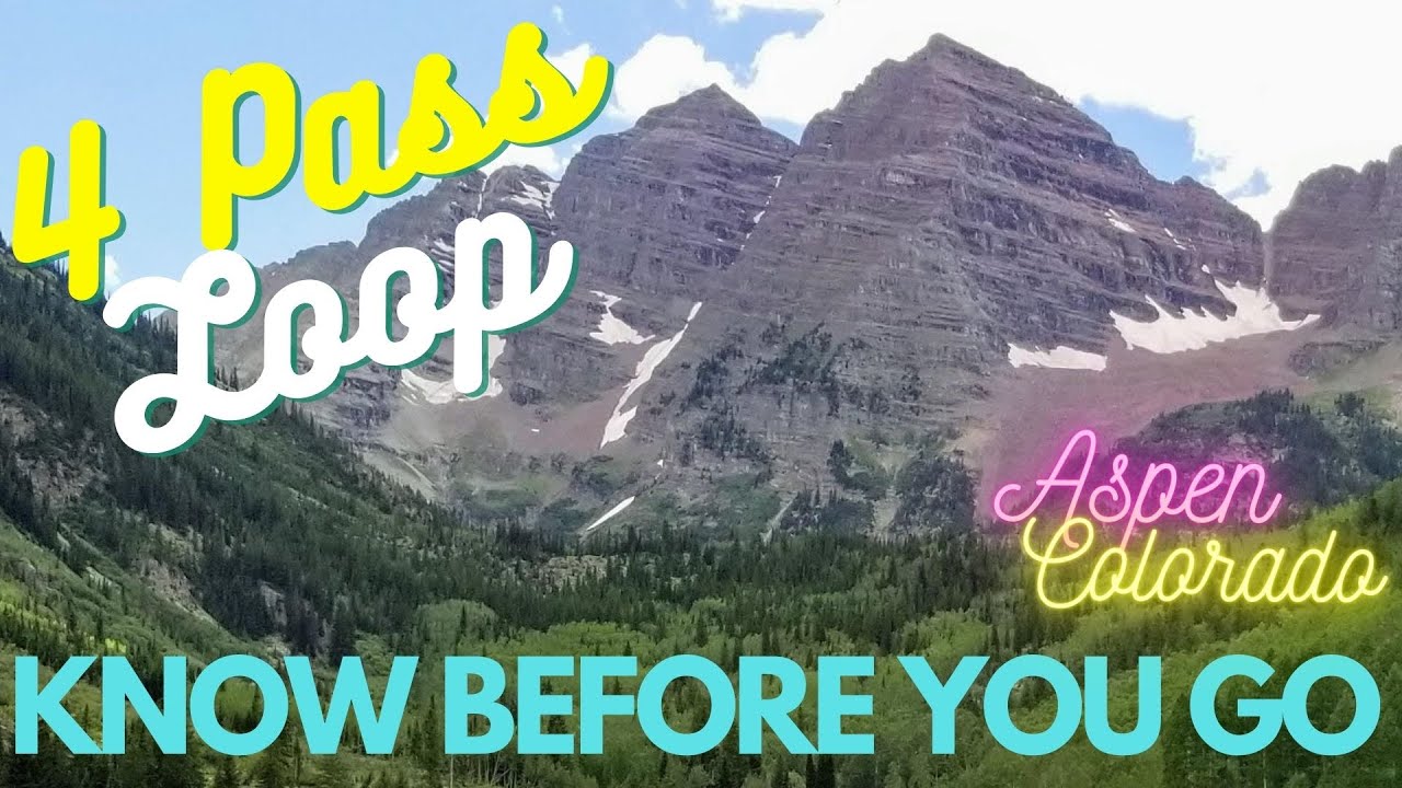 Информация перед поездкой - Круговой маршрут Aspens Four Pass