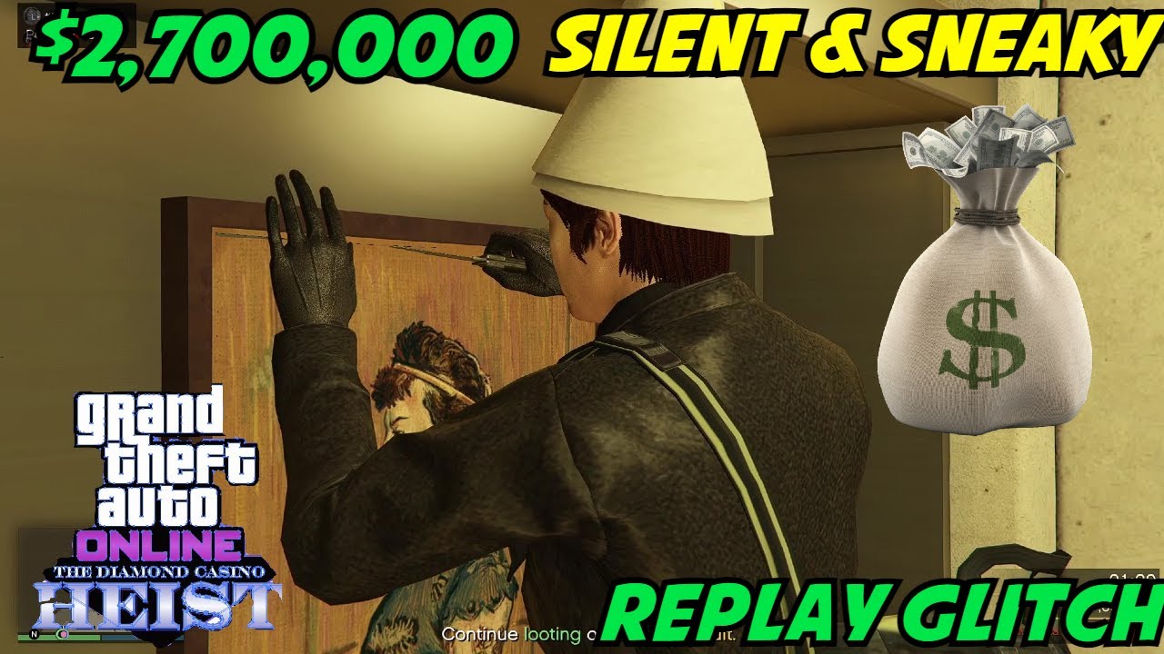 *NEW* Diamond Casino Heist Silent & Sneaky duo (Replay glitch method)$$$