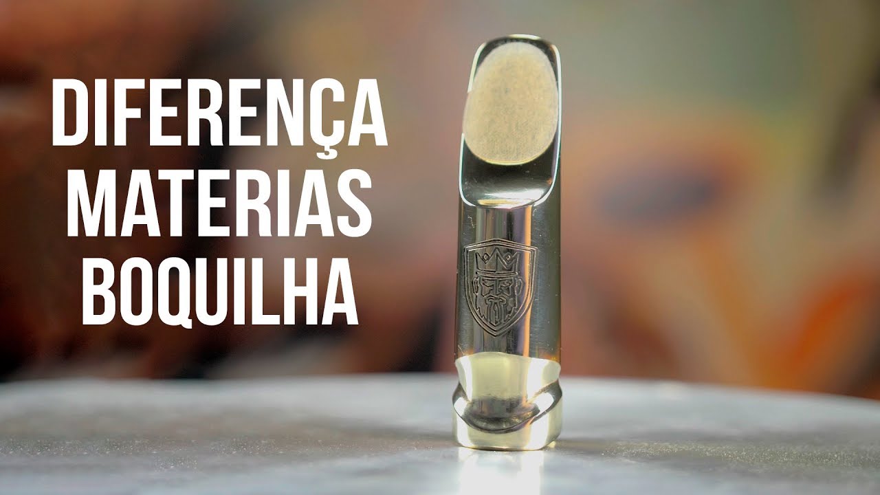 🎷 O Material da Boquilha Faz Diferença na Sonoridade? 🎷