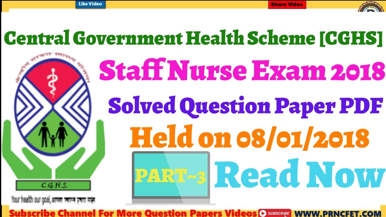 CGHS Central Government Health Scheme Staff Nurse Exam 2018 Solved Question Paper PDF Part-3 #CGHS