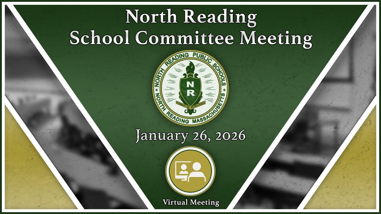 North Reading School Committee Meeting 01/26/26