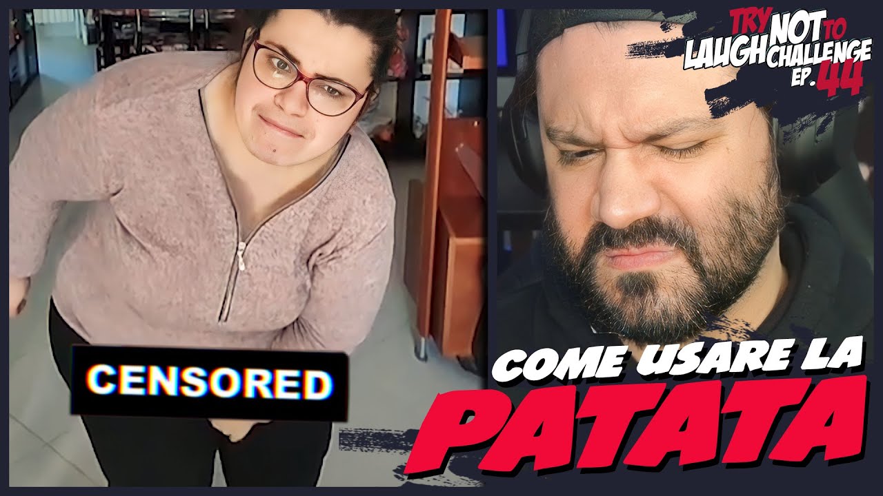 COME USARE LA PATATA - Try Not To Laugh Challenge EP. 44