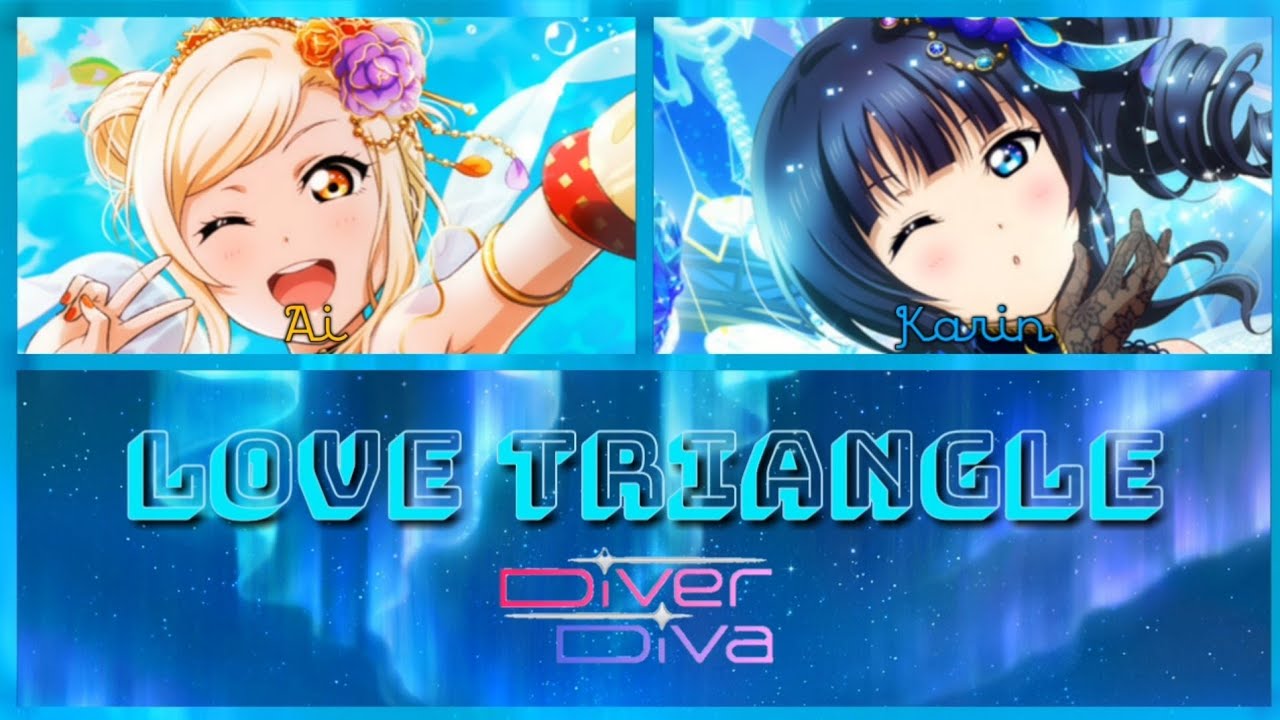 Love Triangle - DiverDiva [FULL ENG/ROM LYRICS + COLOR CODED] | Love Live!