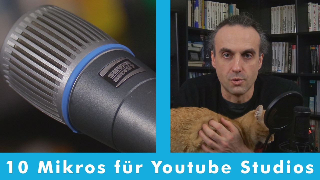10 Mikrofone für Youtube Studios