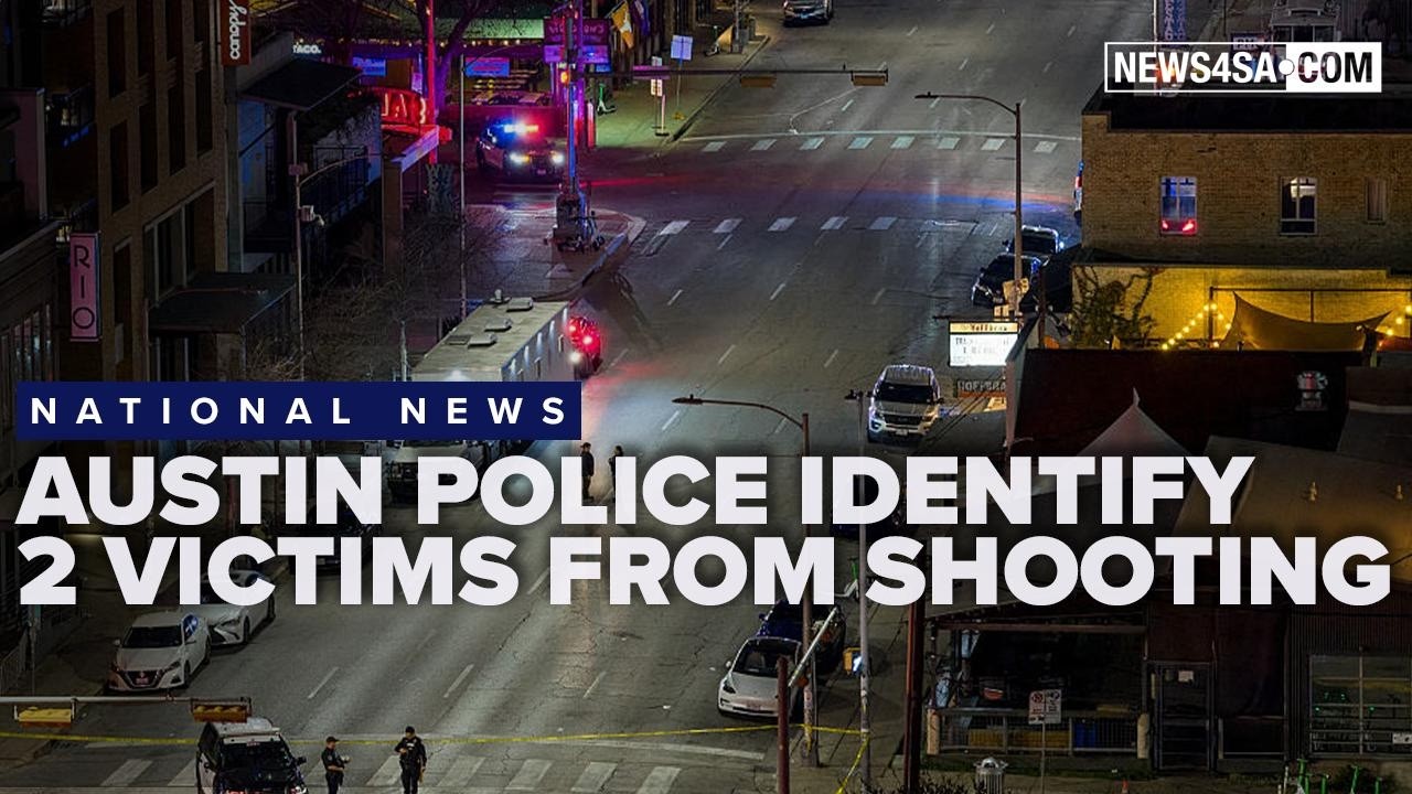 Austin Police identify two victims in mass shooting, confirm another to be taken off life support