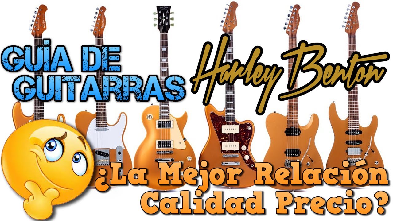 Guitarras Eléctricas HARLEY BENTON (Thomann) Guía: Telecaster, Les Paul, Stratocaster y SG BARATAS