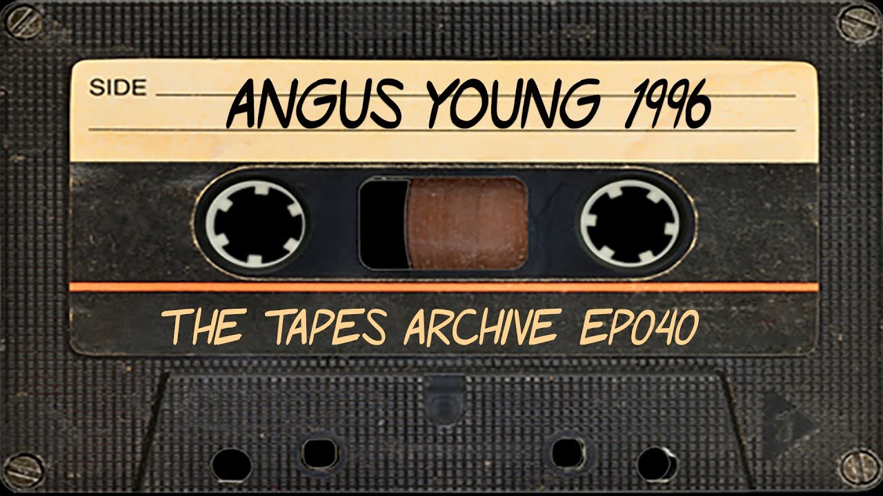 #40 Ангус Янг (AC/DC) 1996 | Подкаст The Tapes Archive