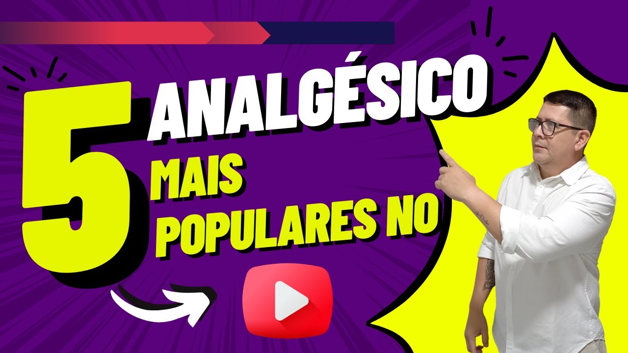 5 Analg&eacute;sico mais Populares no Youtube #medicamento #analgesico #paracetamol #ibuprofeno #aas