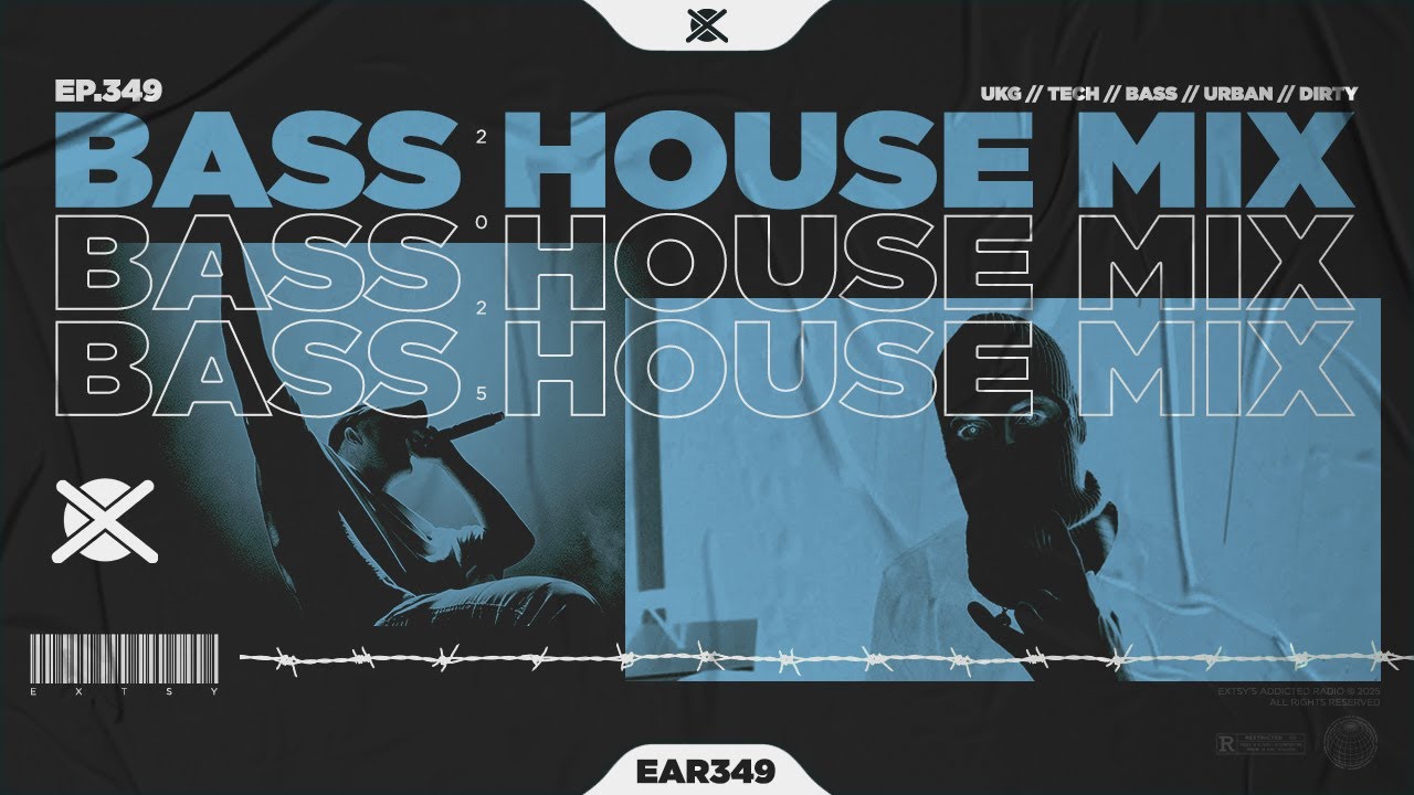 New Bass House & UK Garage Bass Mix 2025 💣 | EAR #349