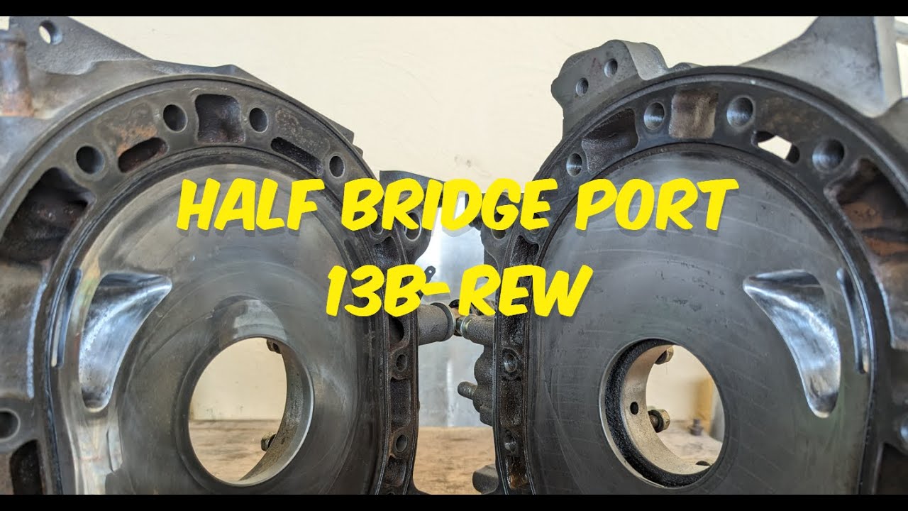 Half Bridge Port a 13B-REW RX7 FD