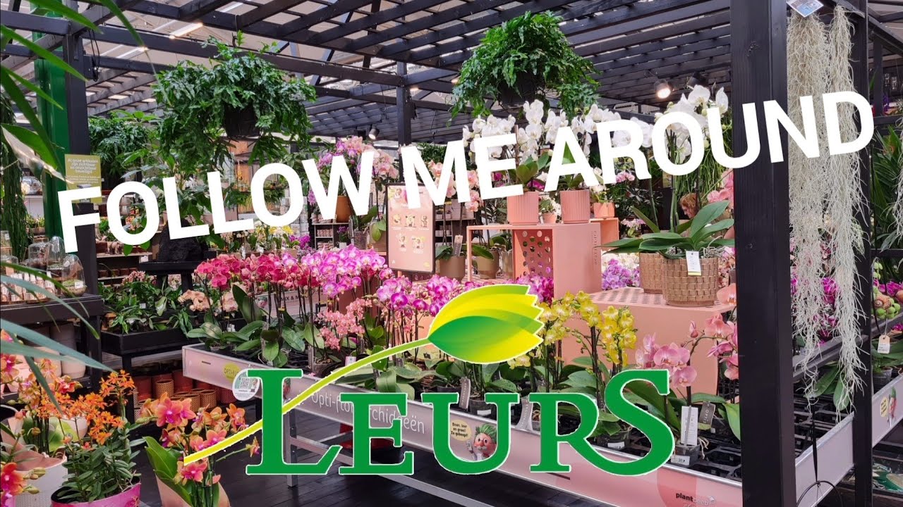 Follow Me Around 💚 | Tuincentrum Leurs 🇳🇱