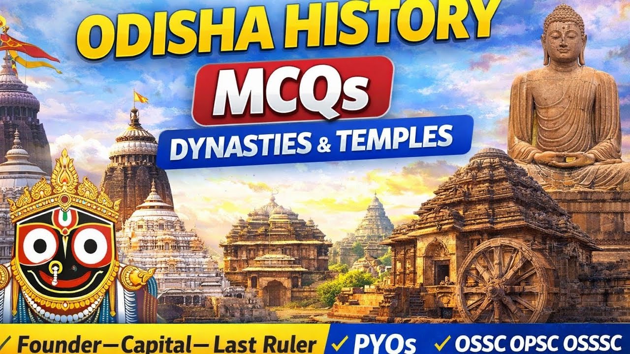 ODISHA HISTORY MCQ | OSSC CGL OSSSC RI MAINS OPSC