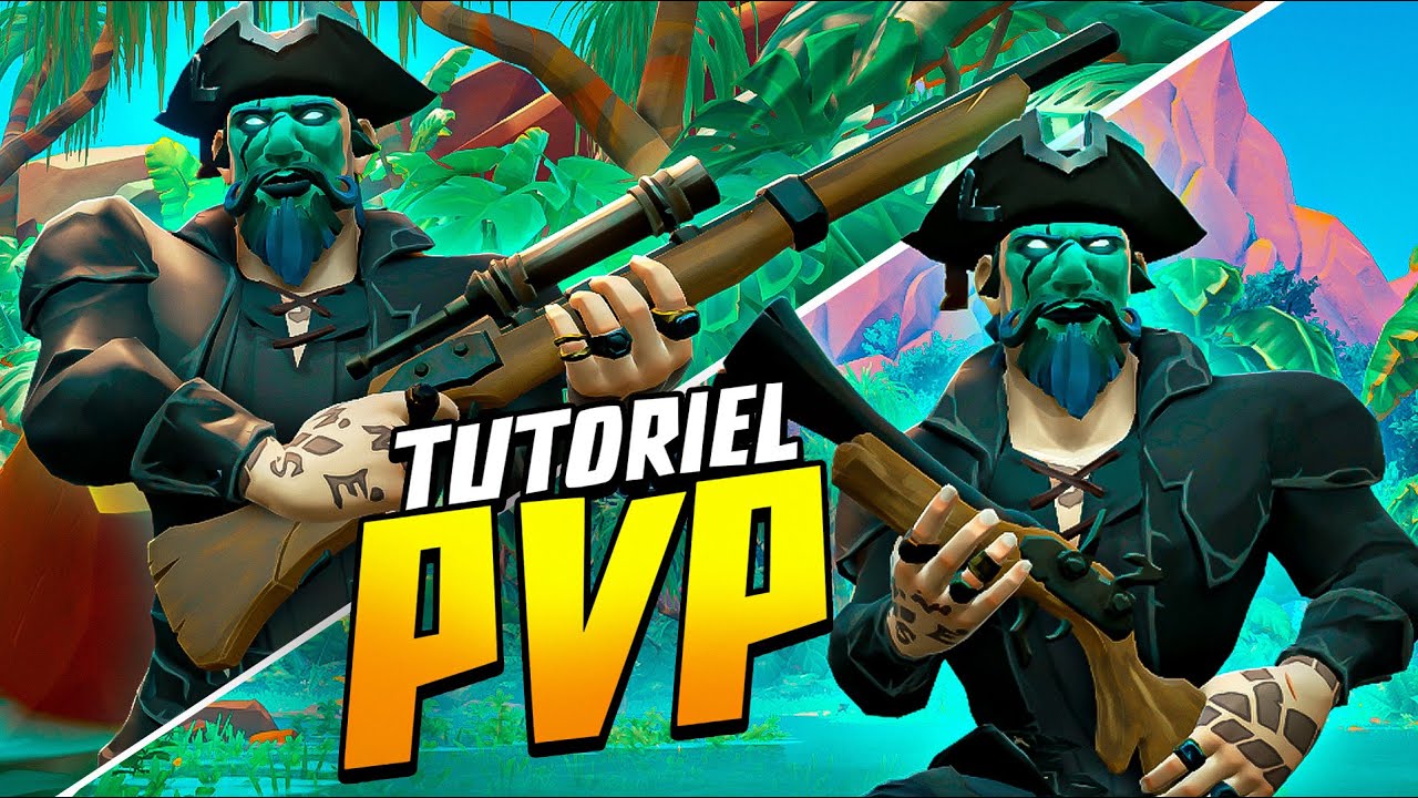 TUTO PVP COMPLET ! (armes & quickswap) - Sea of Thieves
