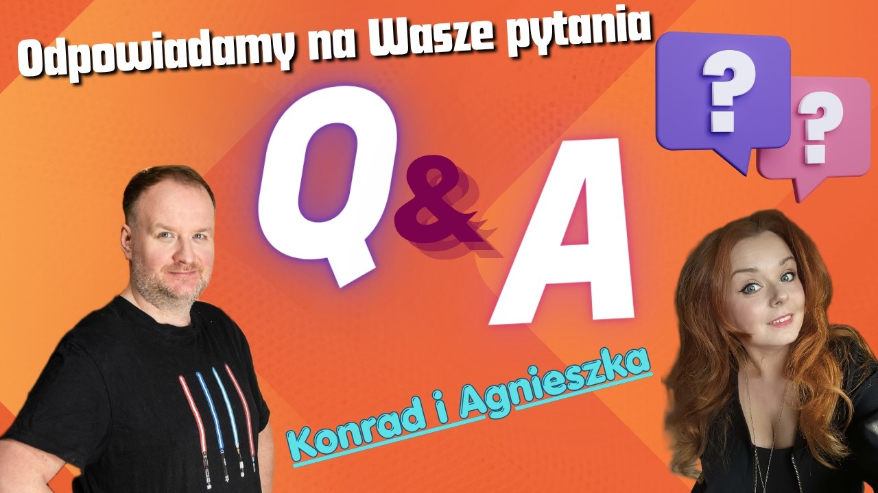 Pytania i odpowiedzi. Agnieszka oraz Konrad czyli Extreme Hardware :)