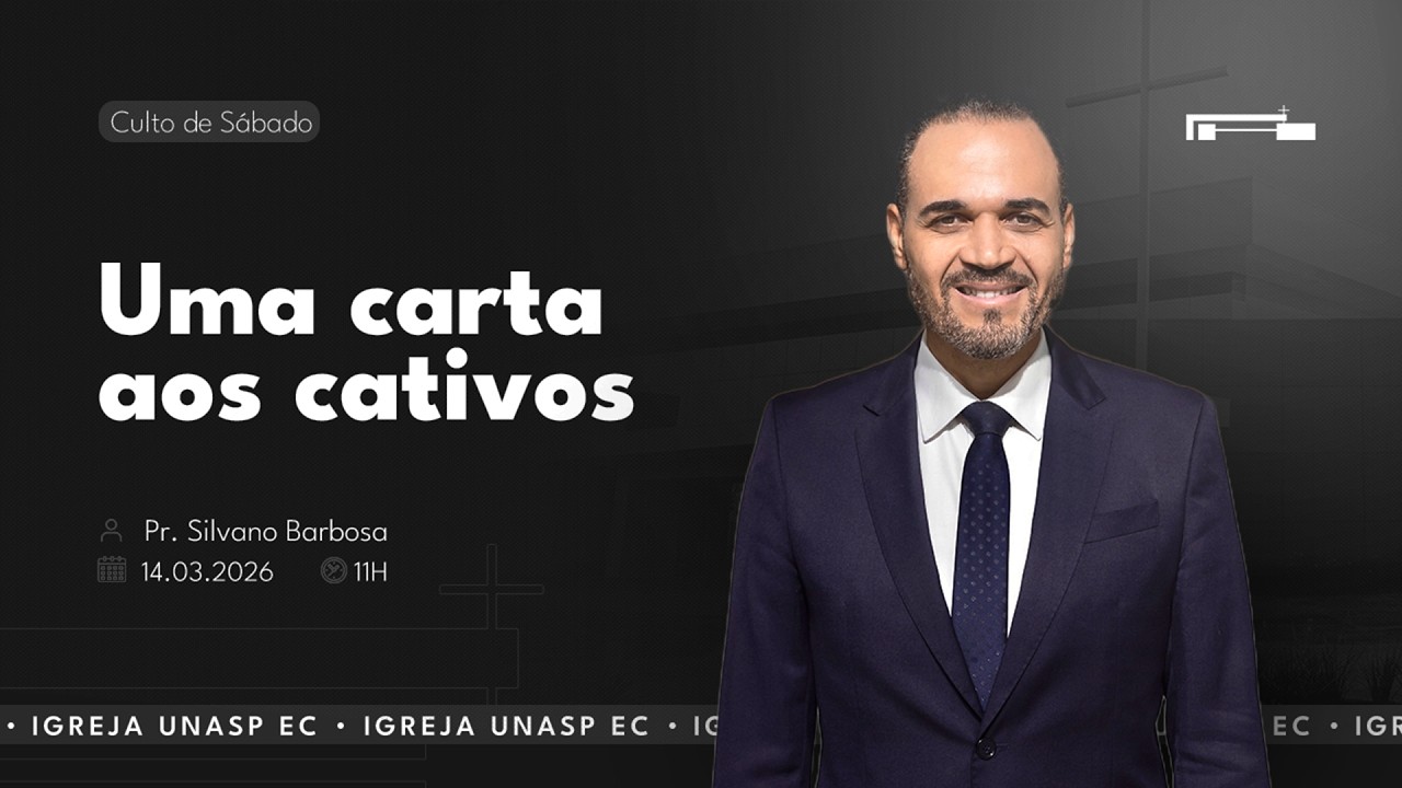🔵 Uma Carta aos Cativos | Pr. Silvano Barbosa