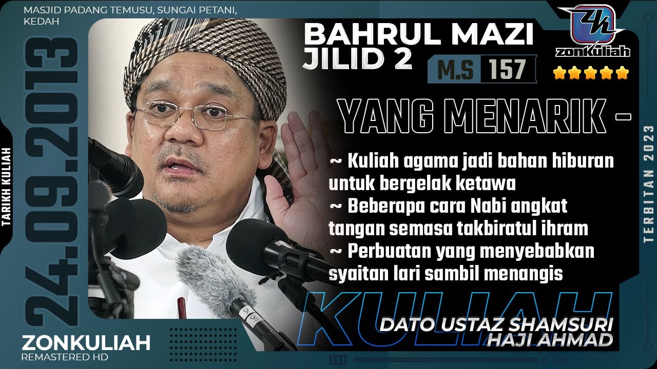 BM2 | 240913 | "Air Sungai Syurga & Syaitan Lari Menangis" - Ustaz Shamsuri Ahmad