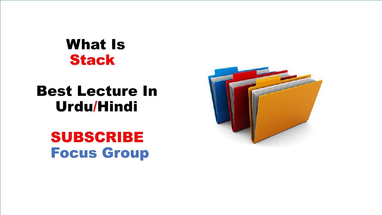 What is Stack | Computer Science | Lecture in Urdu/Hindi