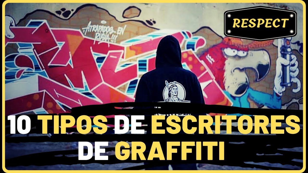 ▶️ 10 TYPES OF GRAFFITI WRITERS: ALL ARE VALID