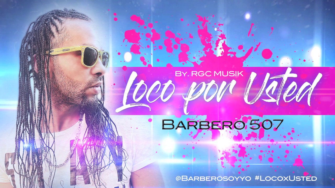 LOCO X USTED - BARBERO 507