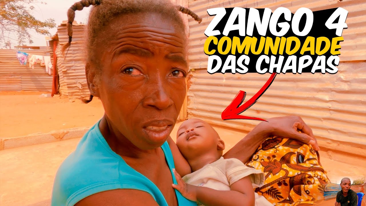 ZANGO 4   COMUNIDADE DAS CHAPAS - AQUI É O INFERNO DENTRO DO INFERNO - LUTANDO PARA VIVER A CADA DIA