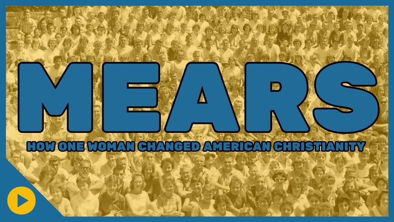 MEARS: How One Woman Changed American Christianity | OFFICIAL TRAILER | SalemNOW