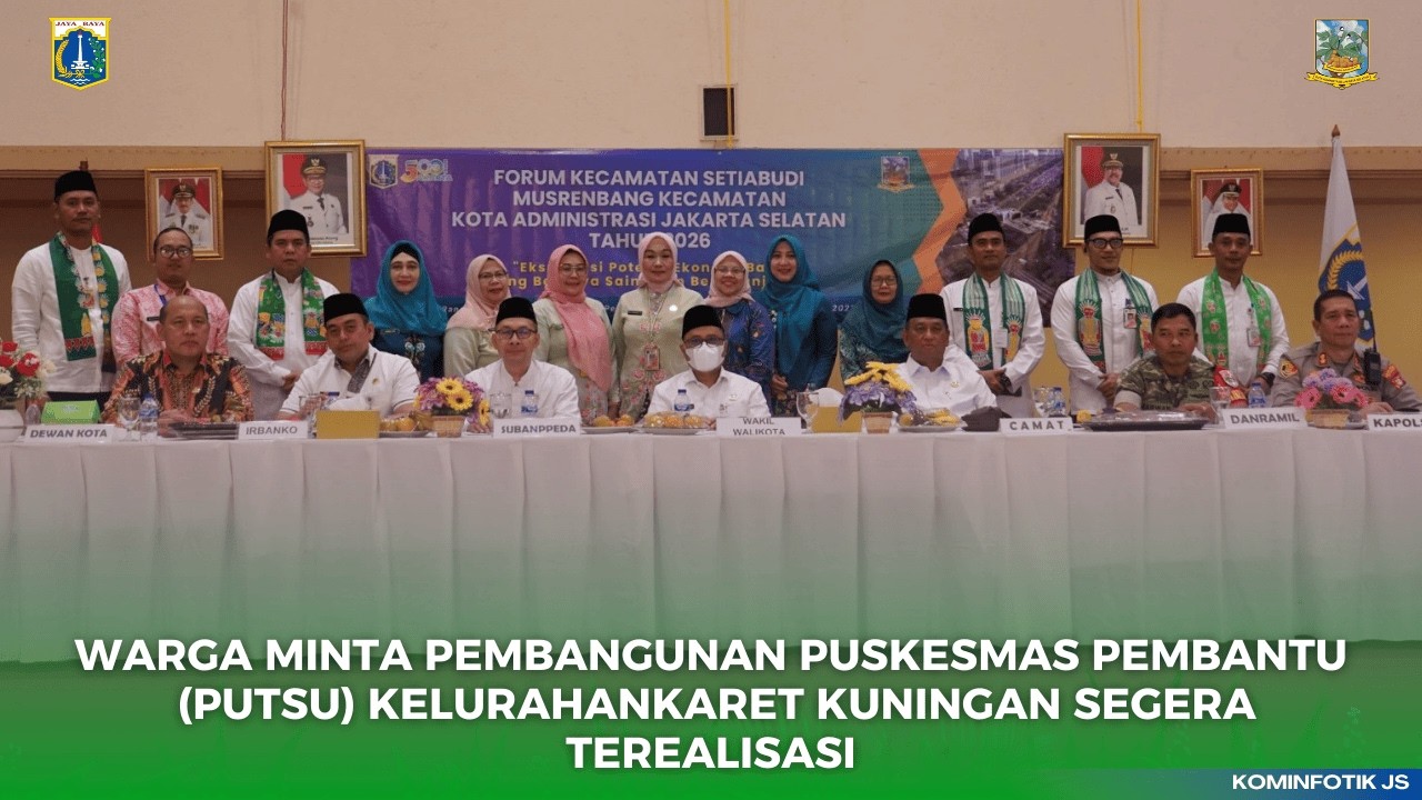 WARGA MINTA PEMBANGUNAN PUSKESMAS PEMBANTU (PUTSU) KELURAHANKARET KUNINGAN SEGERA TEREALISASI